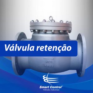 Leia mais sobre o artigo Válvula de retenção: o que é, quais as características e benefícios desse tipo de equipamento?